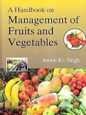 cover image of A Handbook on Management of Fruits and Vegetables